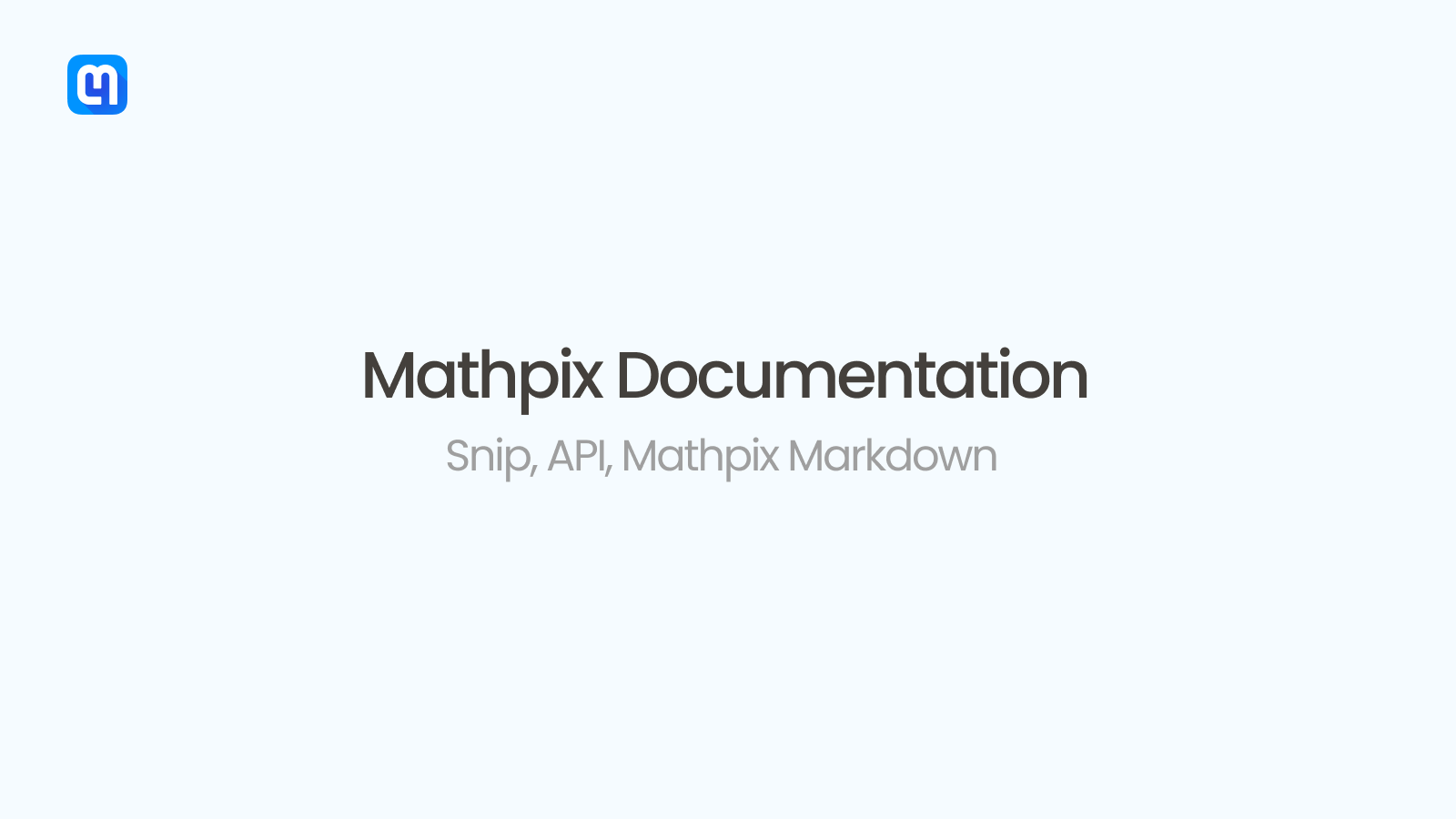 Mathpix Documentation